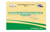 UNIVERSITY OF UYO UYO · efficient and effective use of ICT facilities to achieve its mission and vision. This ICT policy document therefore articulates policy guidelines and framework