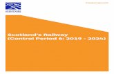 Scotland’s Railway (Control Period 6: 2019 - 2024)...Scotland’s Railway (Control Period 6: 2019 - 2024) Transport Scotland . 3 improvements in order to minimise disruption to passengers