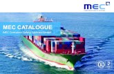MEC CATALOGUE · 2019-07-11 · EXPERTISE ANDPASSION Since 1988, MEC has provided solutions which improve cargo safety, reliability and efficiency on container and roll -on/roll-off