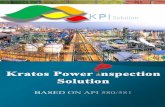 KRATOS POWER INSPECTION SOLUTION · RBI provides intelligent integration between reliability program activities and tools, while simultaneously facilitating effective information