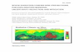 SPACE RADIATION CANCER RISK PROJECTIONS FOR …space radiation cancer risk projections for exploration missions: uncertainty reduction and mitigation francis a. cucinotta 1, walter