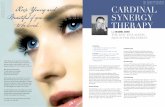 Keep Young and Cardinal Beautiful if you want synergy Therapybbeyondmagazine.com/PDF/beauty.pdf · a 3D simulated breast augmentation, liposuction, mommy makeover, facelift, rhinoplasty,