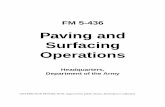 Paving and Surfacing Operations · FM 5-436 Paving and Surfacing Operations Headquarters, Department of the Army DISTRIBUTION RESTRICTION: Approved for public release; distribution