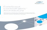 ForeScout ControlFabricTM Architecture...and quarantine infected devices, thereby limiting malware propagation and breaking the cyber kill chain. How they work: 1. The ATD system detects