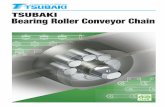 Bearing Roller Conveyor Chain - Tsubakimoto Europe · Bearing Roller Conveyor Chain Note: In accordance with the policy of TSUBAKIMOTO CHAIN CO. to constantly improve its products,