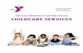 YMCA OF MEMPHIS & THE MID-SOUTH CHILDCARE SERVICES … · 2018-05-31 · Welcome to the YMCA of Memphis & the Mid-South School Age Childcare Programs (Before/After School, Holiday