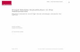 Fixed Mobile Substitution in the Netherlands · FMS – THE NETHERLANDS 2 FMS_OPTA © Ovum 2004. Unauthorised reproduction prohibited. Contents Fixed Mobile Substitution in the Netherlands.....1
