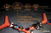 Connected Campus & School Experiences€¦ · by higher education Achieving a thriving and Connected Campus in today’s world isn’t easy considering the challenges faced by administrators.