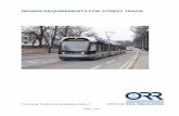 DESIGN REQUIREMENTS FOR STREET TRACK - UK Tram · Design requirements for street track Requirements 1. The primary requirements for any design of tramway track which will be used