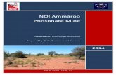 NOI Ammaroo Phosphate Mine - Home - NTEPA · 2016-07-01 · beneficiation operation at 1.8Mt per annum of 30% - 32% P2O5 rock Beneficiation through flotation from start-up ramping