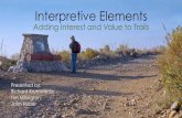 Interpretive Elements - California State Parks elements.pdf · Agency Goals and Process Initial Trail Design Interpretive Elements • Intended Purpose ! Transit, Destination, Connectivity,