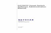 GS700TP Smart Switch Software Administration Manual · GS700TP Smart Switch Software Administration Manual iv v1.0, April 2008 FCC Requirements for Operation in the United States