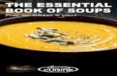 THE ESSENTIAL BOOK OF SOUPS - Braehead Foods · 10 skinless gressingham . duck breasts 2tbsp red or green . Thai curry paste 5 kaffir lime leaves. 5 lightly crushed lemon grass sticks.