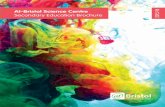 At-Bristol Science Centre Secondary Education Brochure... · 2015-11-05 · 4 What we offer Exhibitions Hundreds of interactive, hands-on exhibits are arranged over two floors, combining