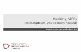Hacking MFPs - andreicostin.com - 28C3 - Hacking MFPs (part2) - PostScript_um you_ve...Hacking MFPs PostScript(um–you’ve been hacked) Andrei Costin  Andrei:
