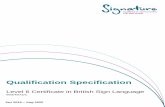 Qualification Specification - Signature · 2020-01-27 · BSL1 BSL1 Qualification Qualification Specifi Specification cation 2 BSL62 Qualification Specification way interactions.