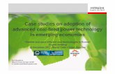 Case studies on adoption of advanced coal-fired …...Case studies on adoption of advanced coal-fired power technology in emerging economies “Cleaner and more efficient coal technologies