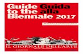 Guide Guida to the alla Biennale 2017 - Il Giornale dell'arte · supplemento a «il giornale dell’arte» n. 375 maggio 2017 guide guida to the alla biennale 2017 il giornale dell’arte