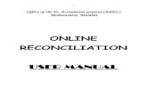 ONLINE RECONCILIATION · 13. All the vouchers details such as Vr. No., Vr. Date, DDO Code, CRC, Type of voucher, Grant No., Plan/Non Plan, Voted/Charged and mount of voucher A will