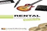 RENTAL - Long & McQuadeRENTAL 2018/19 CATALOGUE ELECTRONIC BANKING & TELPAY ı ASK ABOUT SCHOOL BAND RENTAL & RENT-TO-OWN PROGRAMS GUITARS *Other models are available in-store. Call