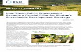How Green Public Procurement Became a Crucial Pillar for ... · How Green Public Procurement Became a Crucial Pillar for Bhutan’s Sustainable Development Strategy IISD.org 2 fi