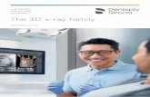 The 3D X-Ray Family - Dentsply Sirona · 2020-03-02 · As versatile as practice life. 02 I 03 The Dentsply Sirona 3D x-ray family offers 3 units, Galileos Comfort Plus, Orthophos