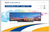 SAHARA 47 LED TV TV SV47... · 2017-07-18 · Sahara 47" LED TV 1560409 Display features Resolution 1920 x 1080 Contrast ratio 1400:1 Brightness level 350 Response time 6ms - 8ms