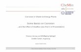 Some Basics on Corrosion...8 Basics on Corrosion in WtE-Plants CheMin Prewin General Assembly at Goslar, Germany, June 2010 Mass transfer (a path towards the corrosion front for the