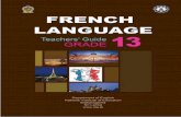 French Language - NIE French LangLit.pdf · 2017-11-15 · reference to both teachers and students in French language pedagogy. In addition to that, Alter Ego Plus (1 and 2) Enchantez,