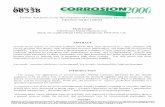 00338: Further Advances in the Development of ...Further Advances in the Development of Environmentally Friendly Corrosion Inhibitors for the Oilfield Mark Gough Nalco/Exxon Energy