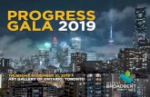 PROGRESS GALA 2019 · MESSAGE FROM ED BROADBENT AND RICK SMITH It’s time for another installment of the PROGRESS GALA: one of the most important events on Canada’s political calendar!