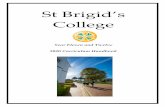 St Brigid’s College - sbcl.wa.edu.au · each year, and students must check the TISC website for updates. Students are able to accumulate a Tertiary Entrance Aggregate over five
