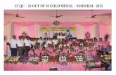CCQC 10 OUT OF 10 GOLD MEDAL MADURAI - 2015 · NCQC – EXCELLENT & PAR ... Date: 18th to 21st December - 2015 QUALITY CIRCLE FORUM OF INDIA CHENNAI ATHUR, CHENN 603 203 n with 603