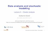 Data analysis and stochastic modelingpeople.irisa.fr/Guillaume.Gravier/ADM/adm-3.pdf · 2017-09-28 · Data analysis and stochastic modeling – Cluster analysis 32. The algorithmics