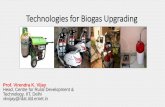 Technologies for Biogas Upgradingweb.iitd.ernet.in/~vkvijay/files/CBG roadmap_VKV.pdfTechniques for Biogas Cleaning/Upgrading All Technologies are Not Equal. The current biogas technologies