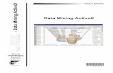 USER’S MANUAL - BALDOTA...Data Mining ActiveX – User’s Manual 6 Data Mining ActiveX Properties Double-clicking the Data Mining ActiveX opens the Data Mining ActiveX Properties