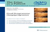 Xxx The Fetus as a Patient1].pdf3 Greeting / Grußwort Dear Colleagues: The International Society of the Fetus as a Patient is composed of international leaders who are dedicated to