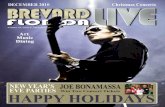 Brevard Live December 2010 - 1JOE BONAMASSA He was born a star! By age 12, Bonamassa was opening shows for the blues icon and went on to tour with acts including Bud-dy Guy, Foreigner,