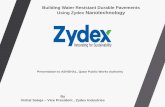 Building Water Resistant Durable Pavements Using Zydex … Presentation... · 2019-07-14 · according to AMAAC specifications • Lowering mixing temp. and compaction temp. does