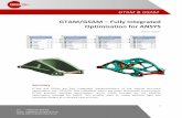 GTAM/GSAM Fully Integrated Optimisation for ANSYSGENESIS Structural Optimisation for ANSYS Mechanical (GSAM) adds various optimisation prospects, all within the familiar ANSYS Workbench