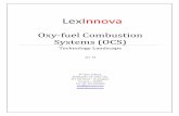 Oxy-fuel Combustion Systems (OCS) · burned, oxygen in the combustion air chemically combines with the hydrogen and carbon in the fuel to form water and carbon dioxide, releasing