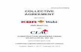 AND cLAt - Albertawork.alberta.ca/apps/cba/docs/1777-CBA3-2013-FOIP.pdf · 2013-05-17 · Construction/ Alberta COLLECTIVE AGREEMENT BETWEEN KBR. Wabi KBR Wabi Ltd. AND cLAt CONSTRUCTION