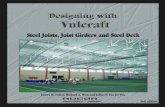 ACKNOWLEDGEMENT - Vulcraft · Vulcraft, a division of Nucor Corporation, has provided this book for use by engineers and architects in designing and using Vulcraft steel joists, joist