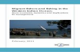 Migrant fishers and fishing in the W dian Ocean · Chris Poonian (Community Centred Conservation)‐ Comoros Garth Cripps (Blue Ventures) funded by ReCoMaP ‐Madagascar Research