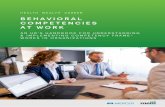 BEHAVIORAL COMPETENCIES AT WORK · suggested interview questions can further aid in making better hiring decisions. OVERVIEW BEHAVIORAL COMPETENCY AT WORK ... Follows safety guidelines