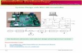 Systems Design with 8051 Microcontroller Design and... · 2016-06-28 · What is meant by a system design with the microcontroller? One microcontroller forms the kernel for all the