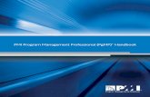 PMI Program Management Professional (PgMP) Handbooksvv/spm/pdc_pgmphandbook.pdf · PMI Risk Management Professional (PMI-RMP)® credential PMI Scheduling Professional (PMI-SP)® credential