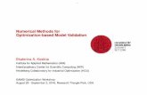 Numerical Methods for Optimization-based Model Validation · 2016-09-02 · Numerical Methods for Optimization-based Model Validation Ekaterina A. Kostina Institute for Aplplied Mathematics