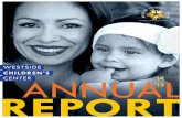 2016WCC AnnualReport 04232016...Westside Children’s Center 6 it is also a risk factor for child abuse. In her parenting classes and discussions with Karla, Tanya started to realize