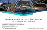 Turnaround management methodology for fertilizer plants · Turnaround Management methodology for fertilizer plants ... Most organization follow a formal procedure to select and prioritize